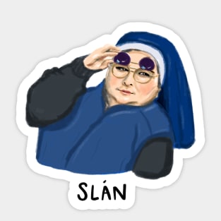 Sister Michael sunglasses side eye | slan abhaile text version Sticker